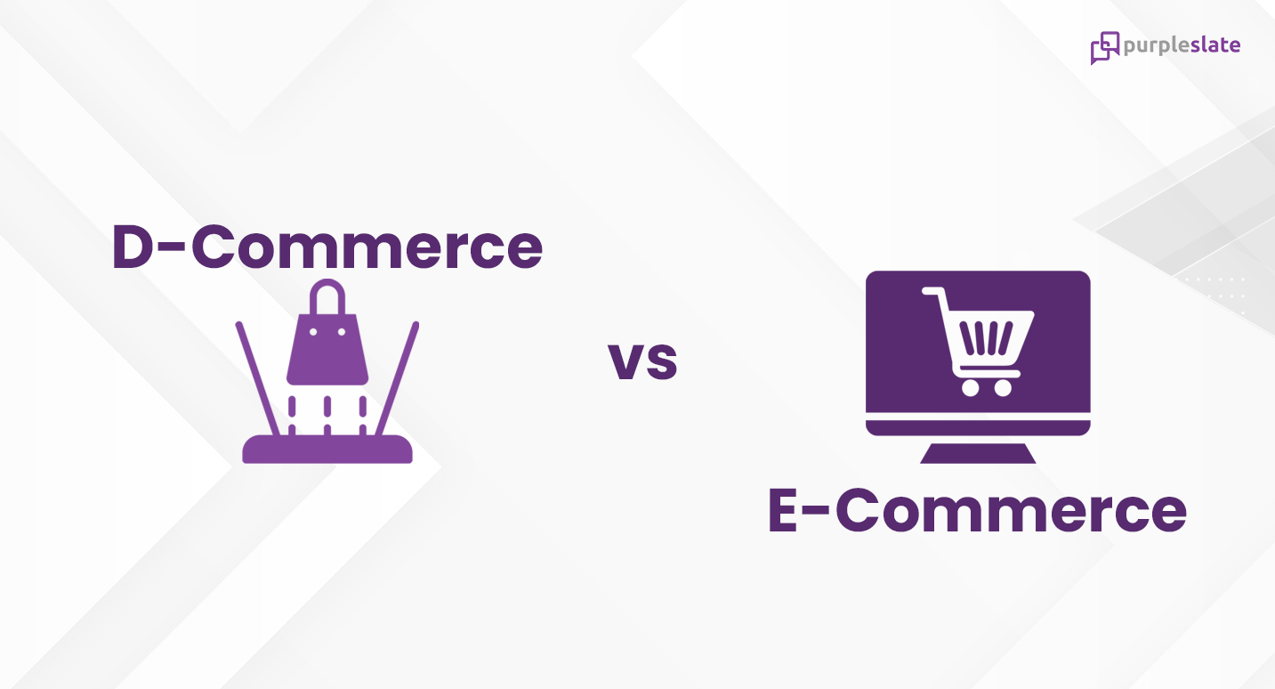 D-commerce vs E-commerce