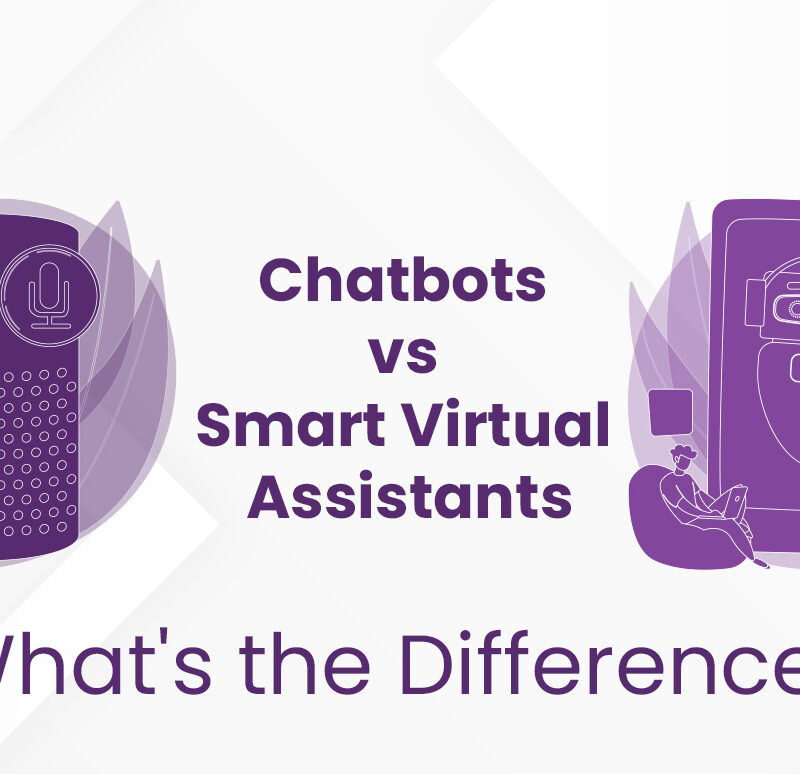 Chatbots vs smart virtual assistants