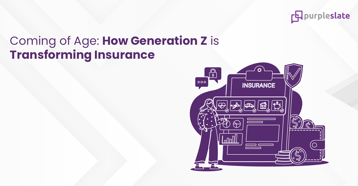 Generation Z & Insurance Industries