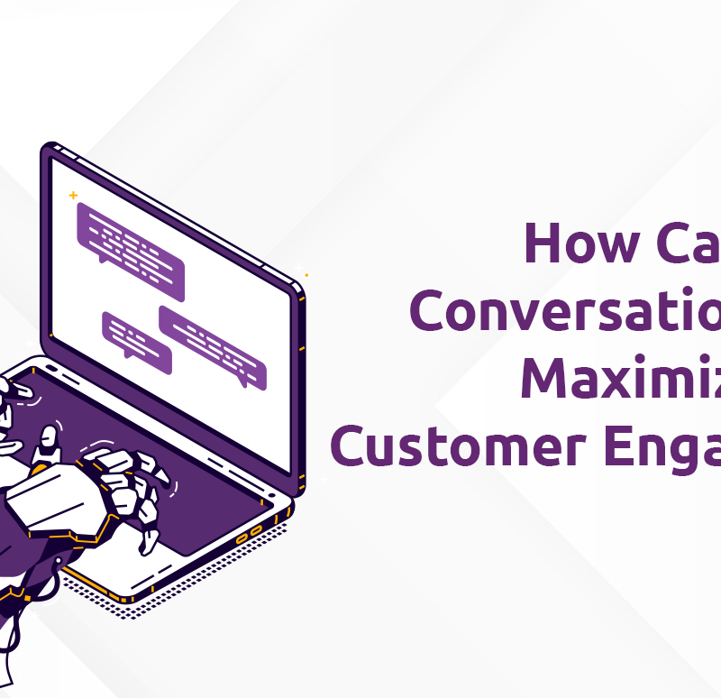 Customer engagement & Conversational AI