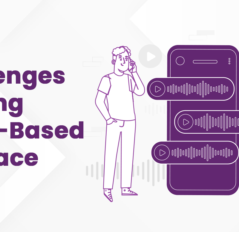 Challenges in using voice-based interface