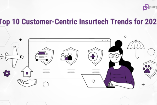 Customer centric Insurtech trends for 2023