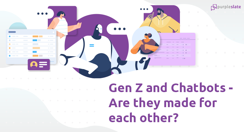 Gen Z and Chatbots