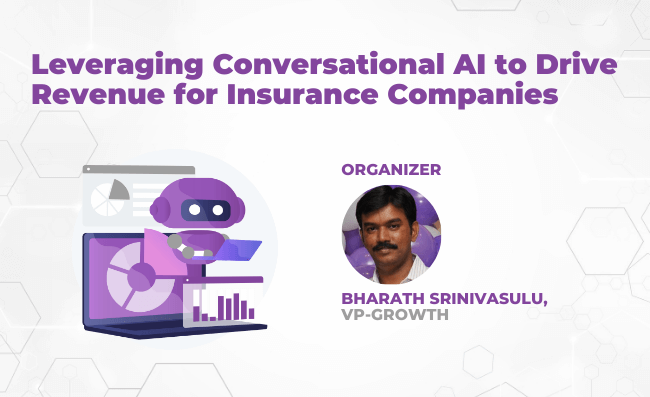 Conversational AI to drive revenue for insurance companies