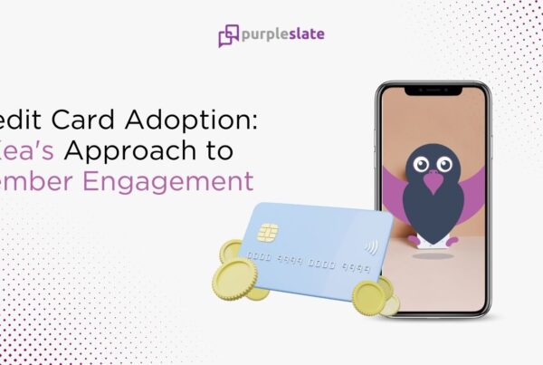 Credit Card Adoption: Kea's Approach to Member Engagement